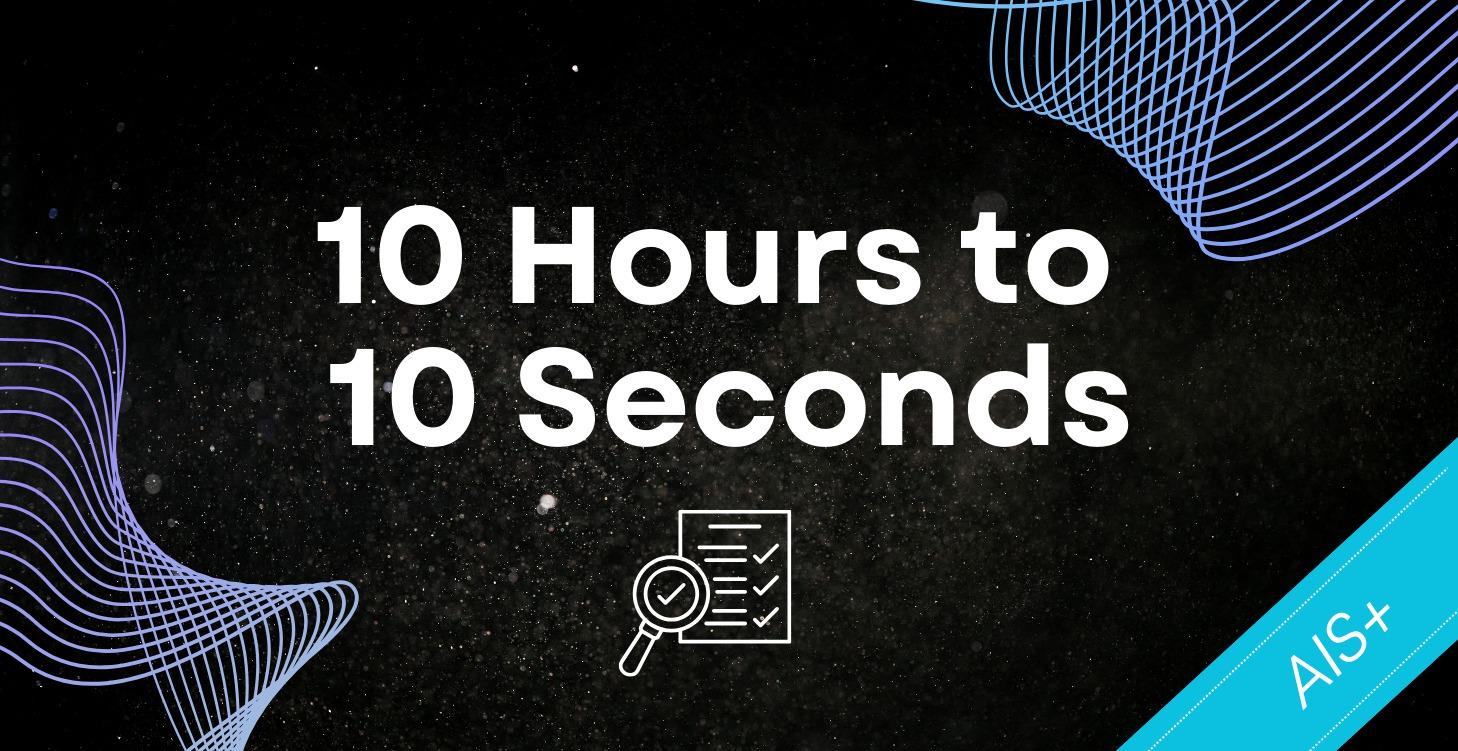 10 Hours to 10 Seconds V2