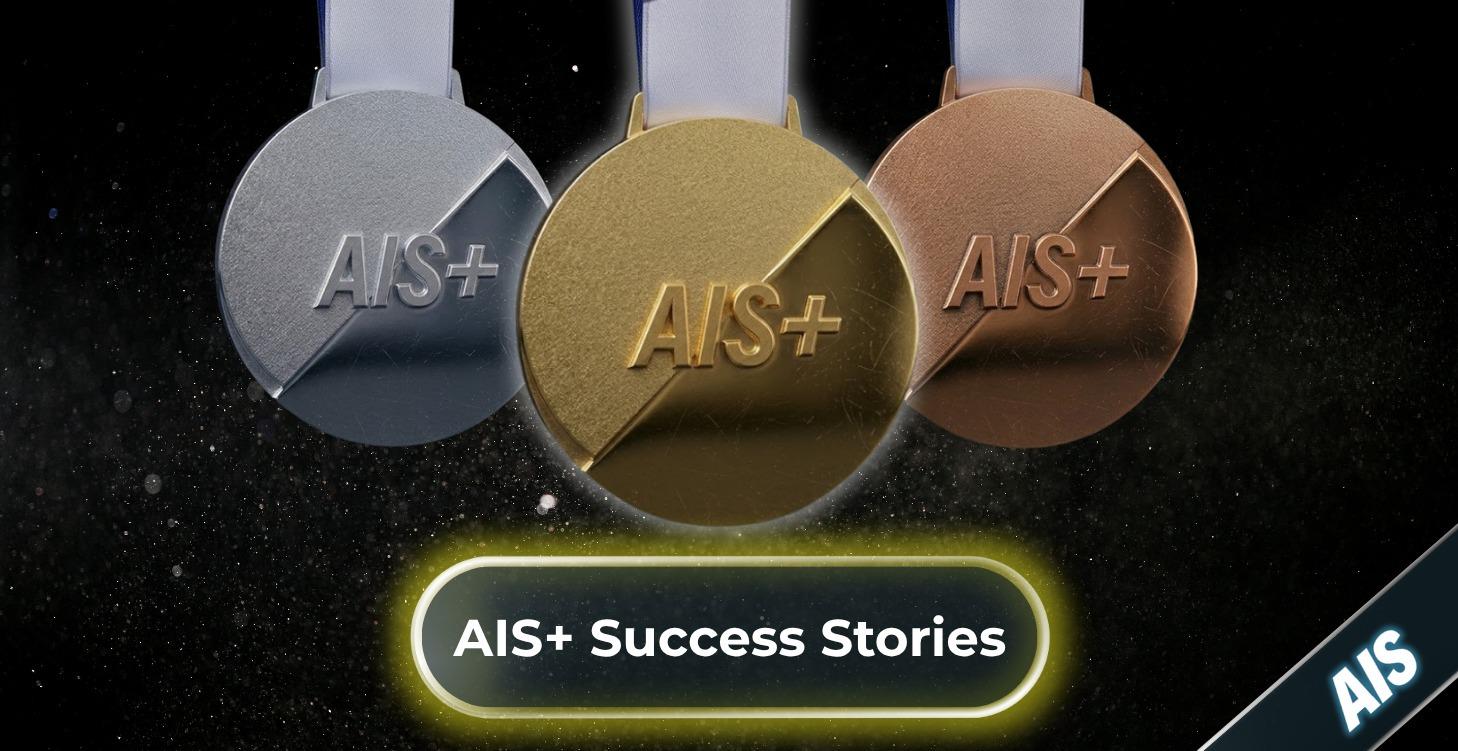 AIS+ Success Stories