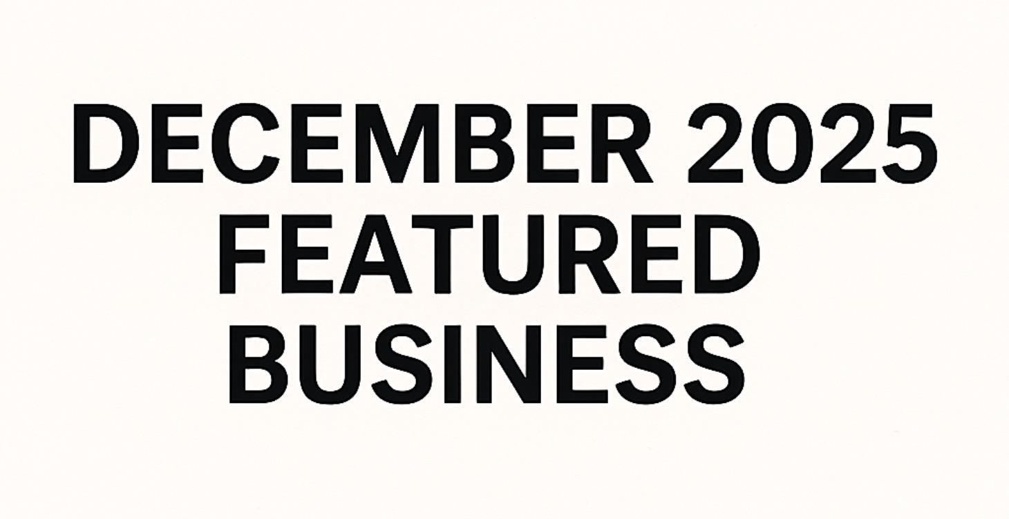 December 2025 Featured Business