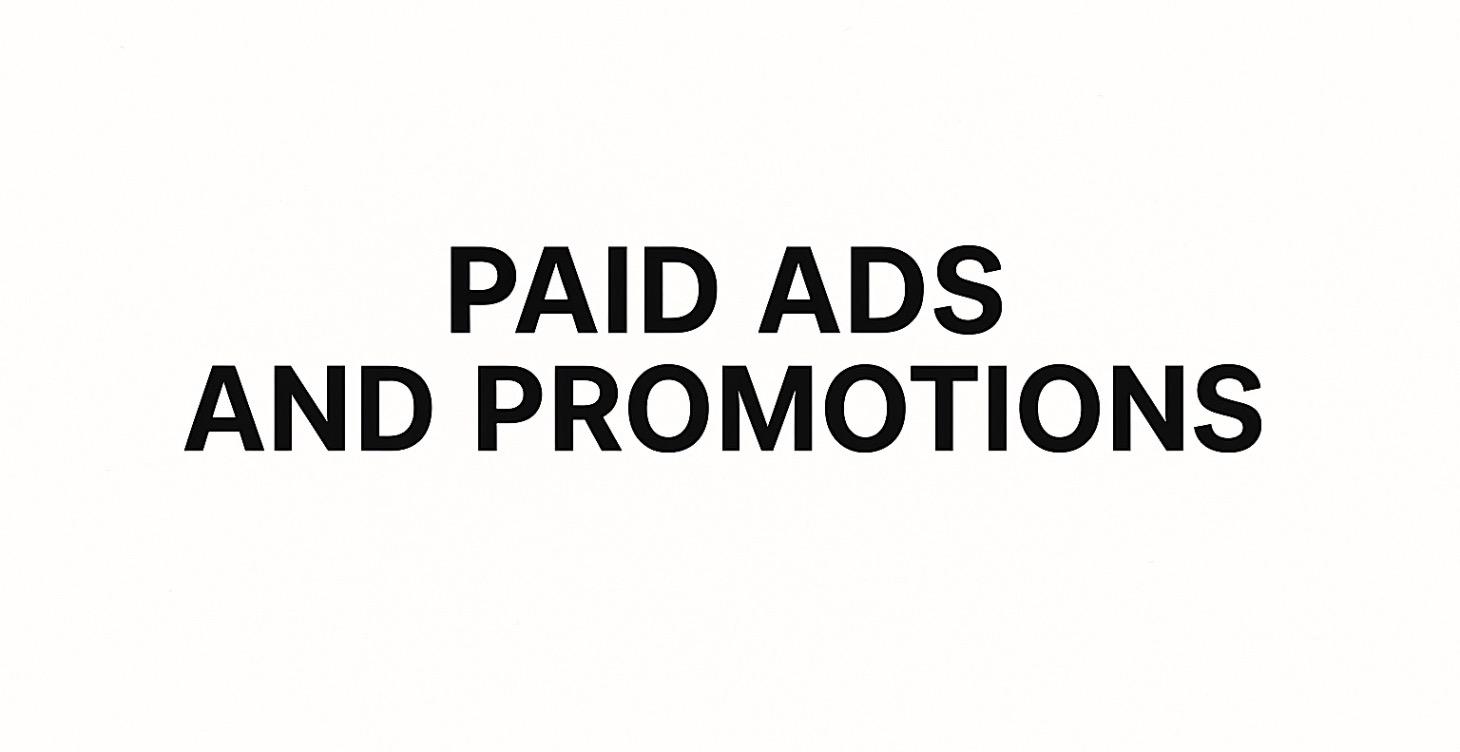 Paid Ads & Promotions