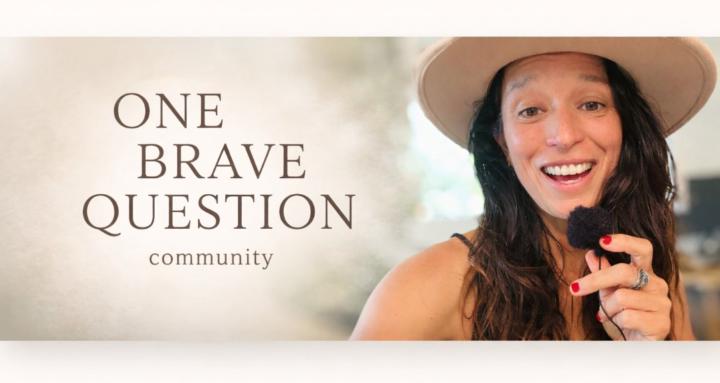 One Brave Question Community