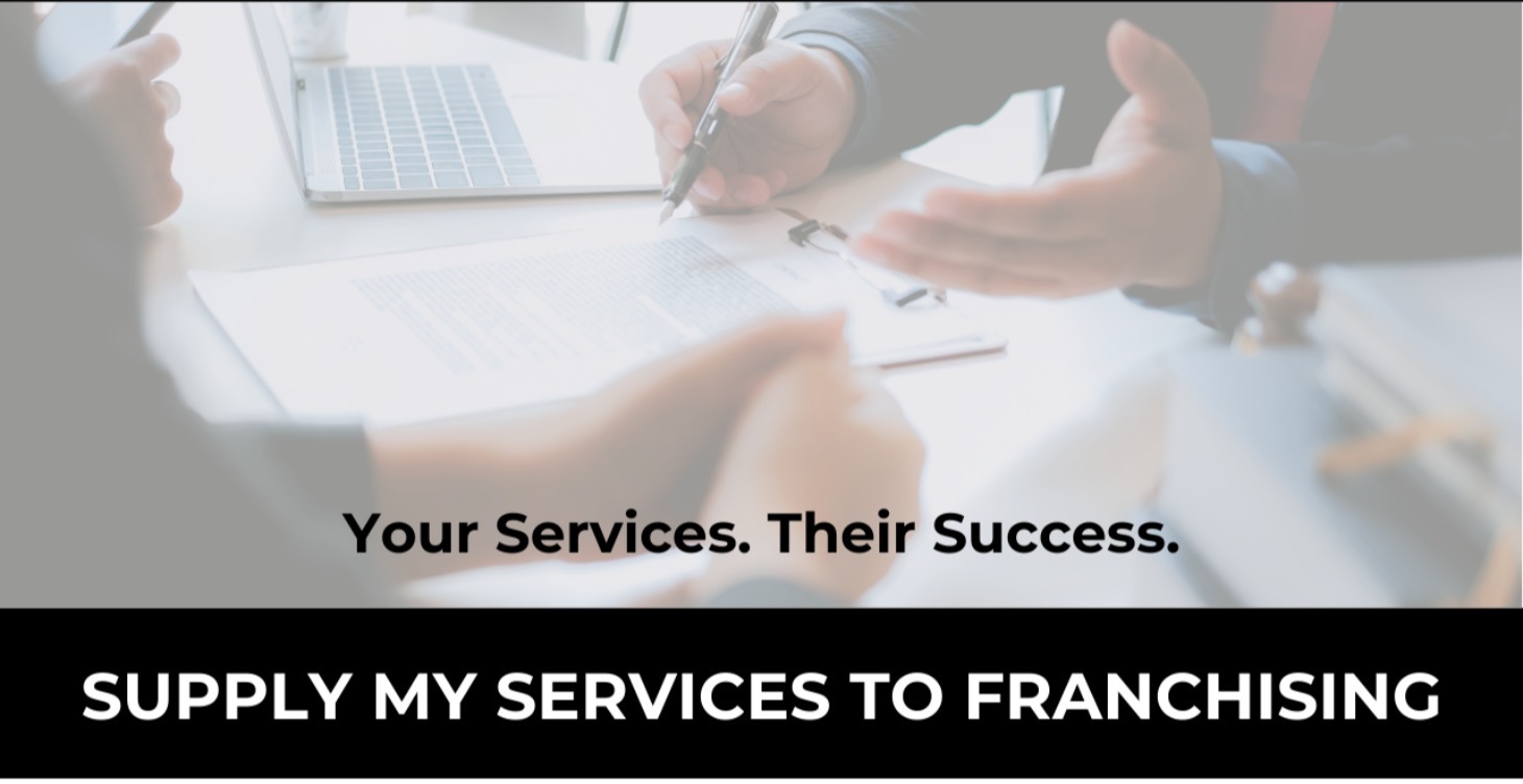 Supply Your Services to Franchising
