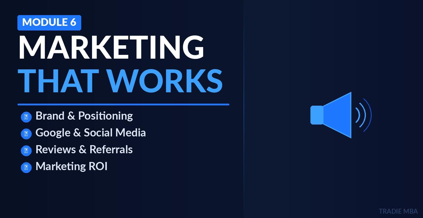 Module 6: Marketing & Lead Generation