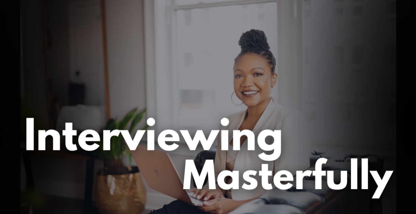Interviewing Masterfully