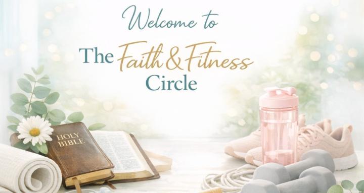 The Faith & Fitness Circle