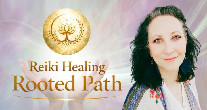 Reiki Healing | Rooted Path