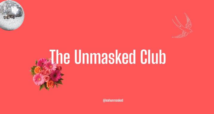 The Unmasked Club