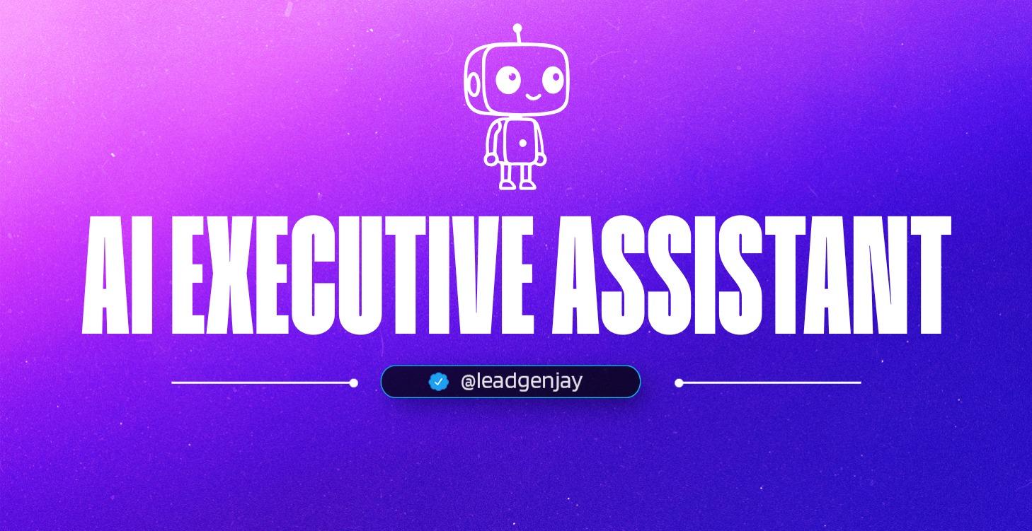 AI EXECUTIVE ASSISTANT