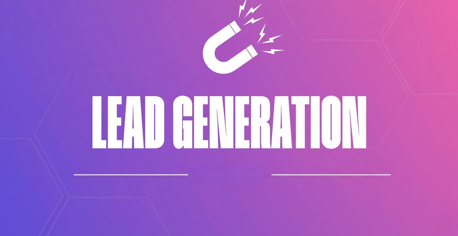 LEAD GENERATION AUTOMATIONS