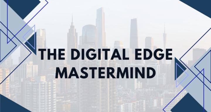 Digital Edge Mastermind
