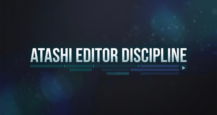 Atashi Editor Discipline