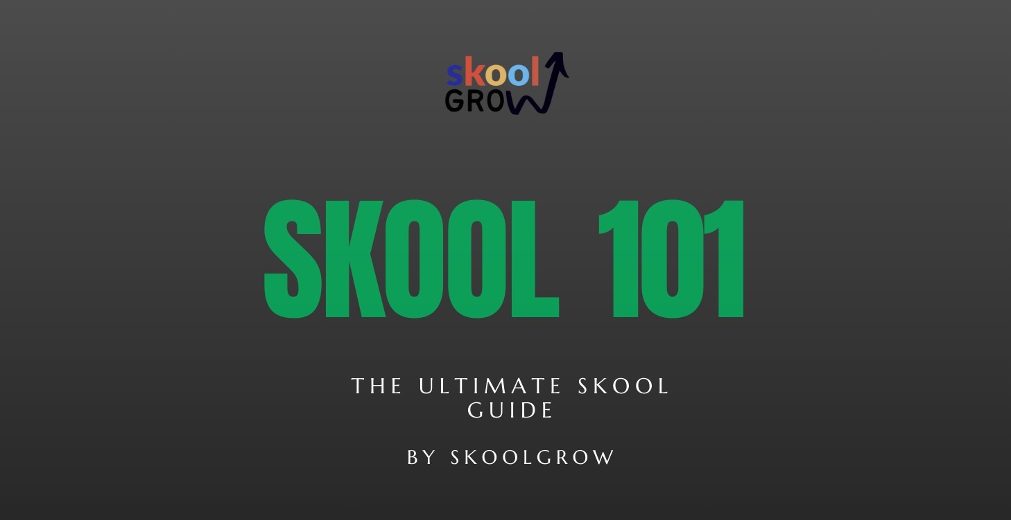 (E-Book) SKOOL 101: The Ultimate Skool Guide