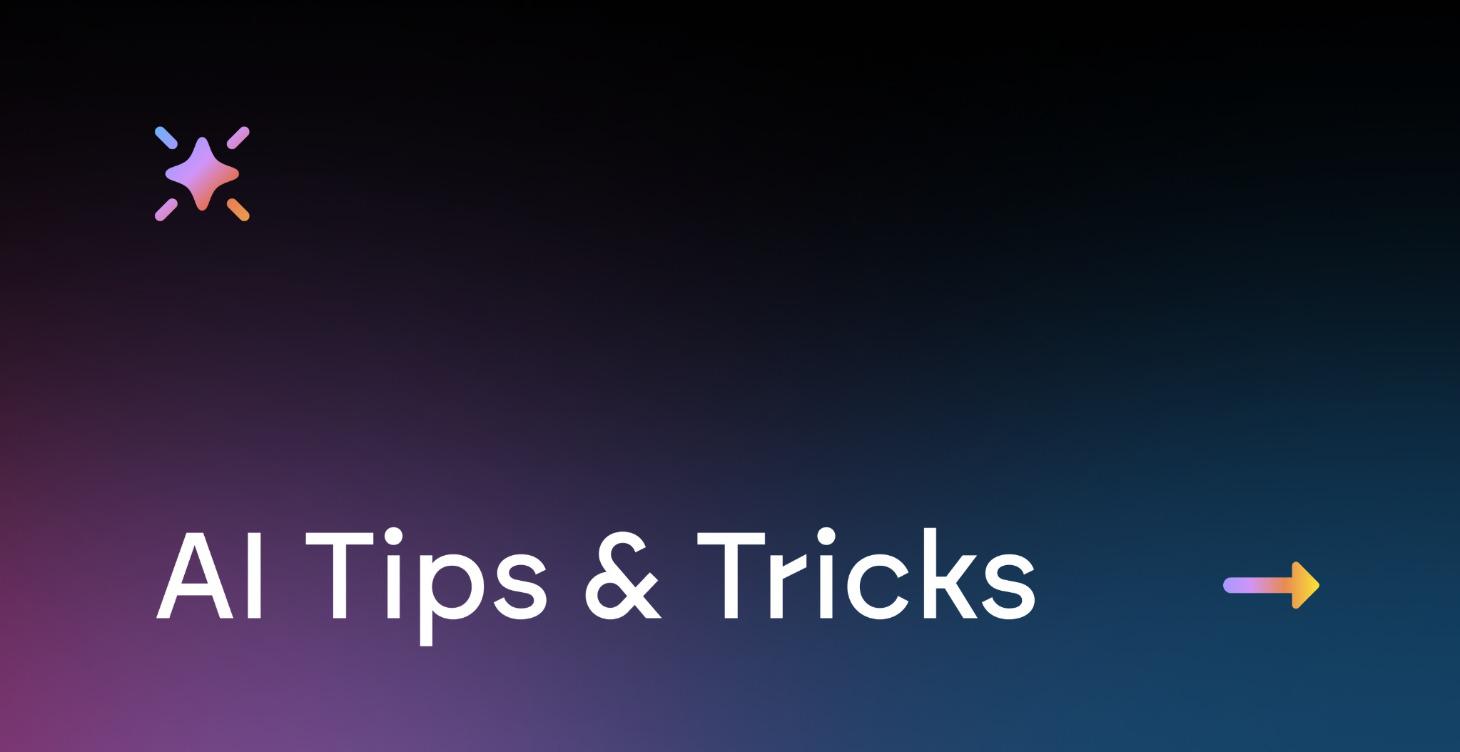 AI Tips & Tricks