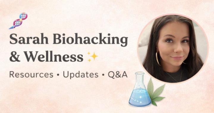 🧬Sarah Research & Wellness✨