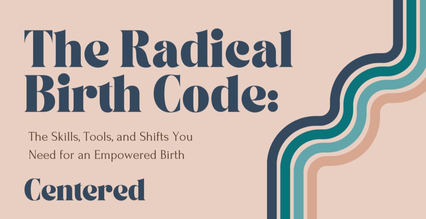 The Radical Birth Code: Centered