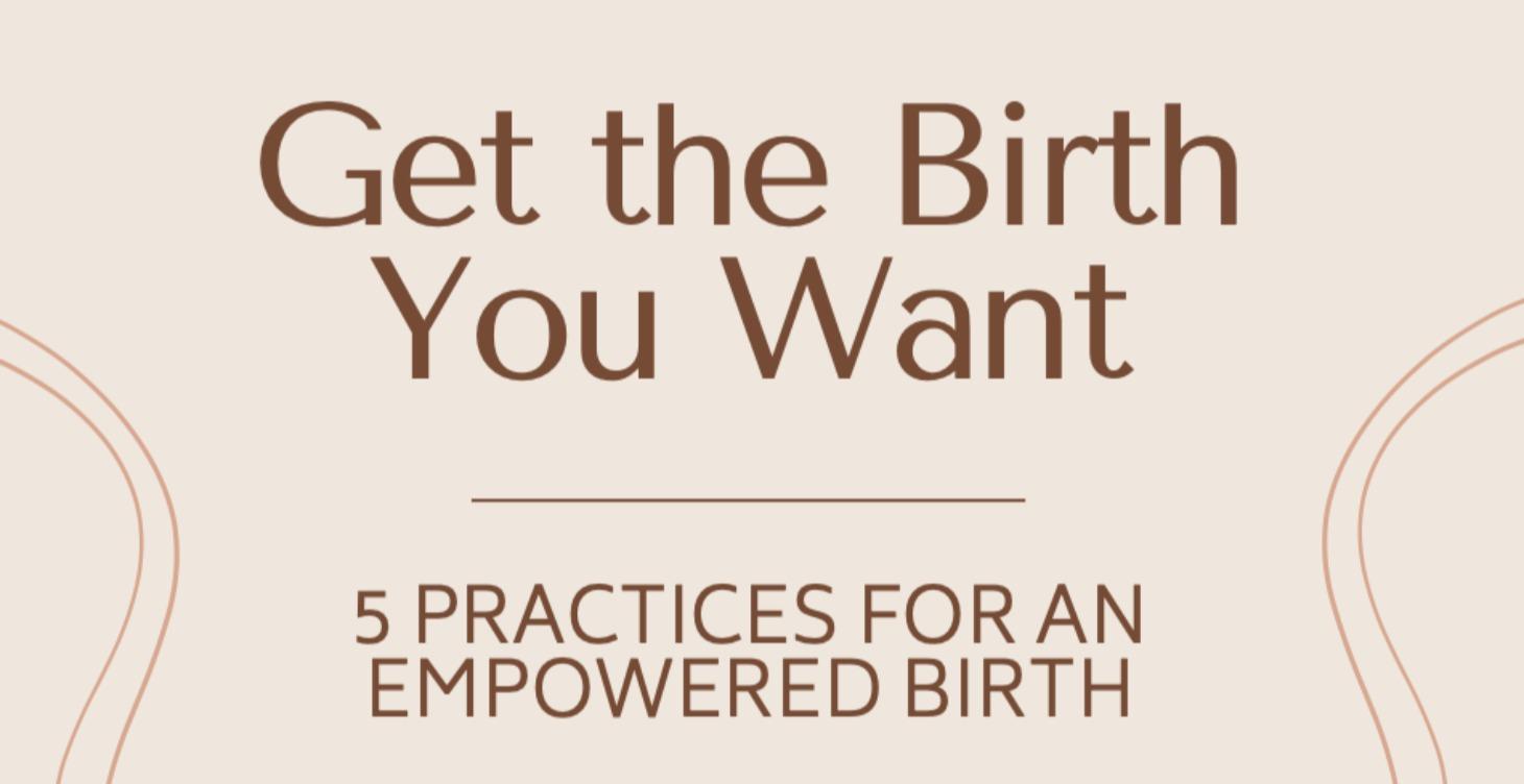 The Birth You Want Ebook
