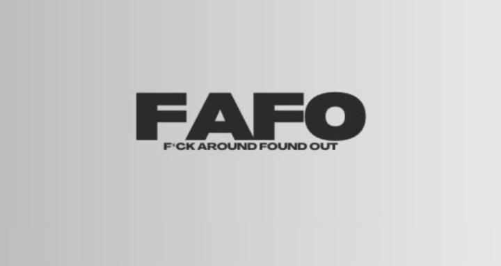 FAFO