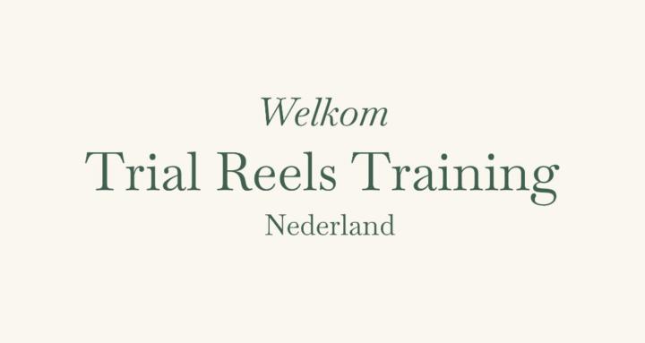 Trial Reels Trainees