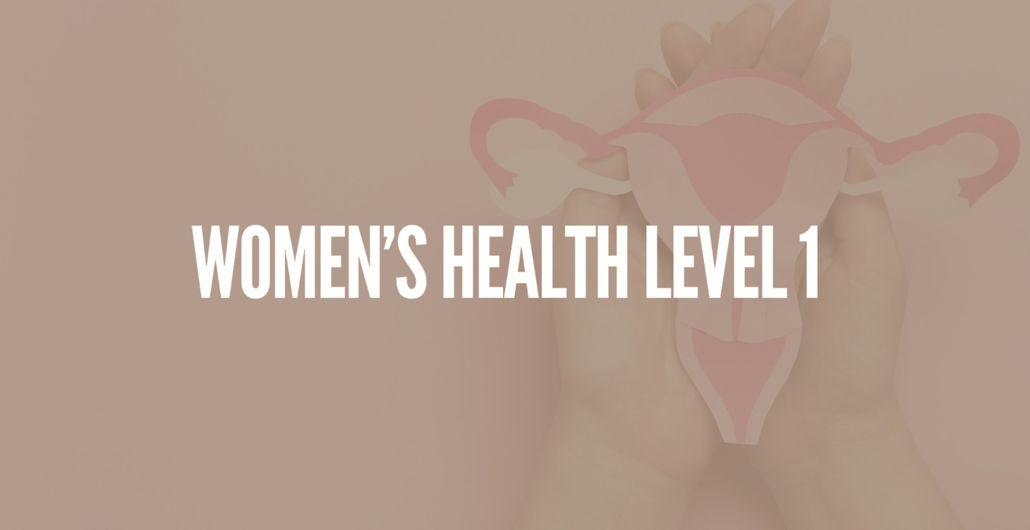 The Foundations of Women's Health