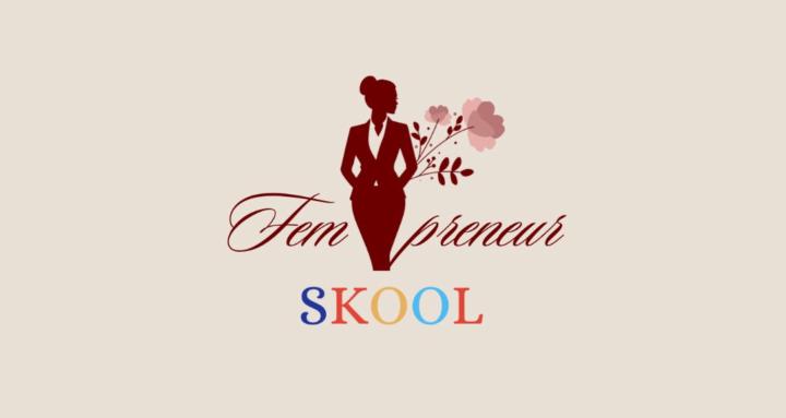Fempreneur SKOOL