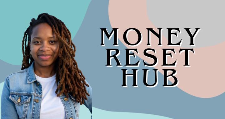 Money Reset Hub by CCT