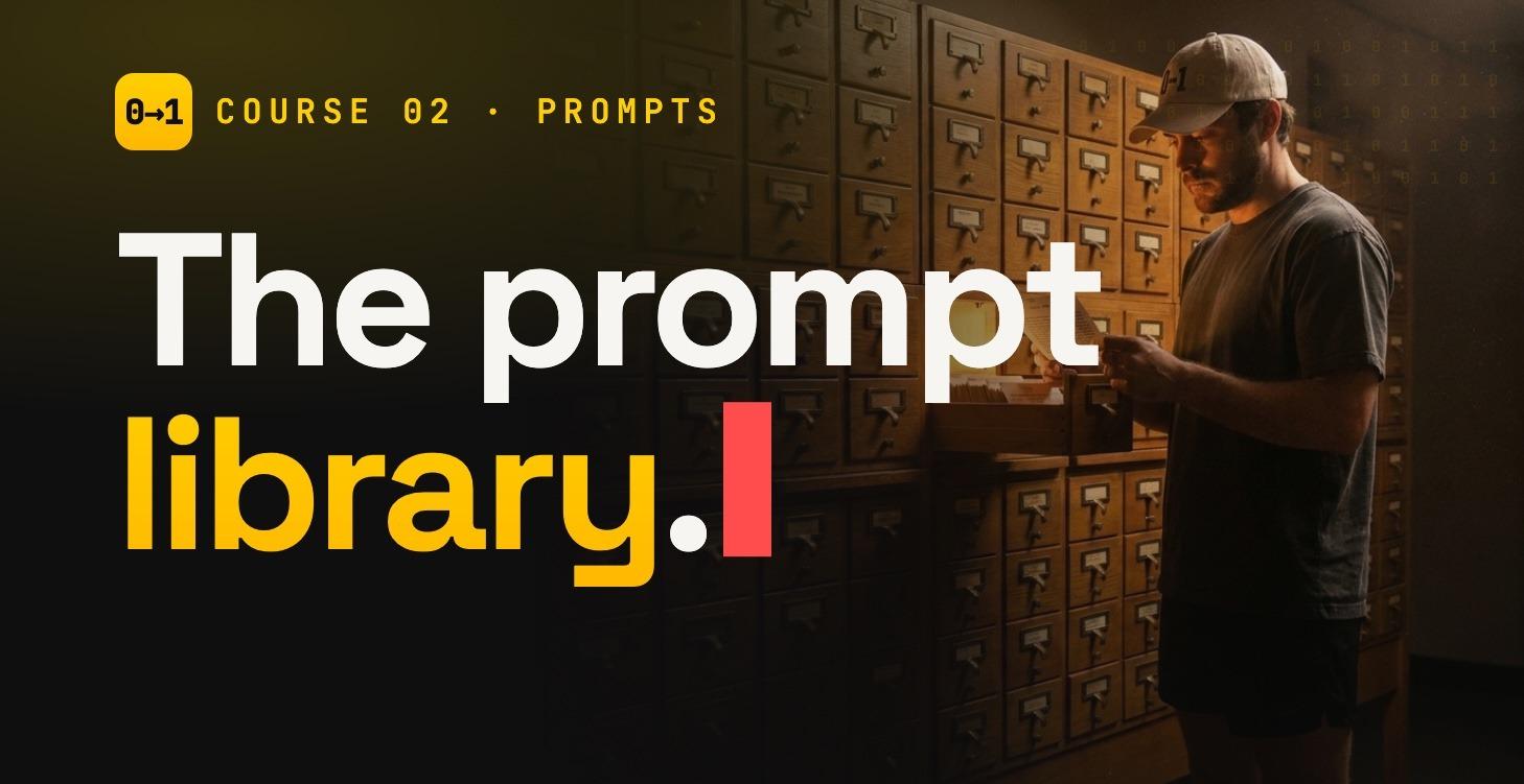 The prompt library — every video, one prompt