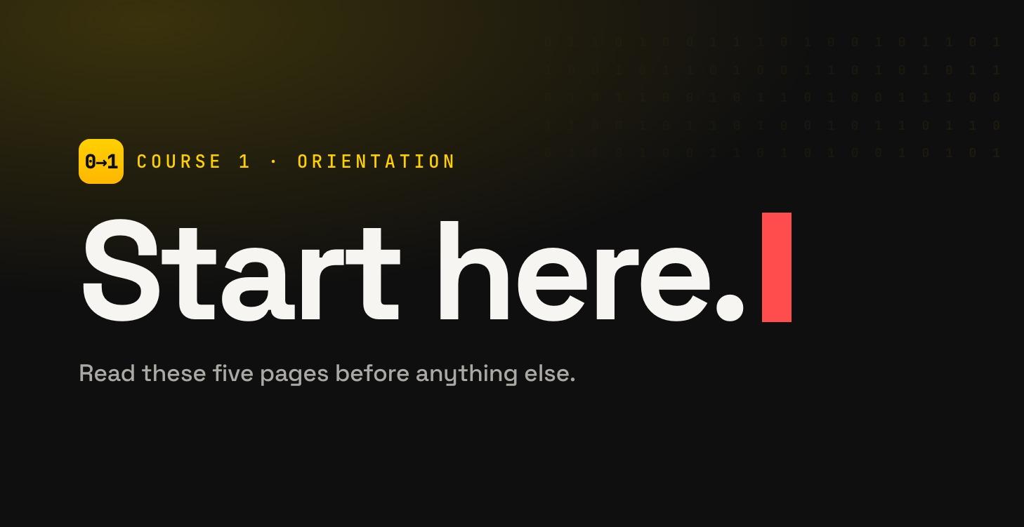 Start here — read this first