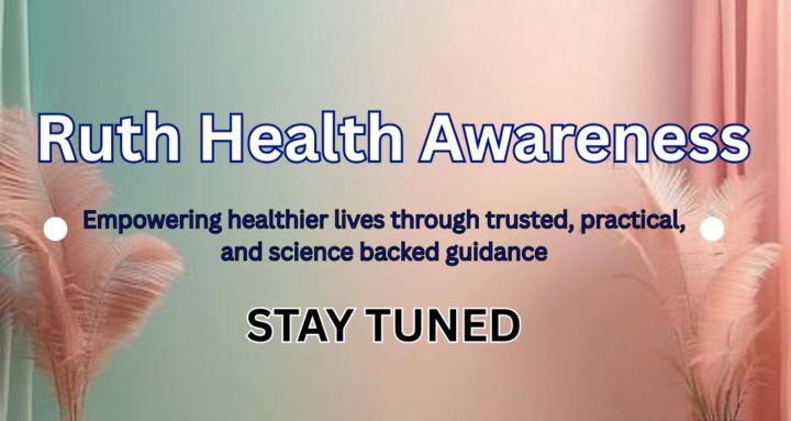 ruth health awareness