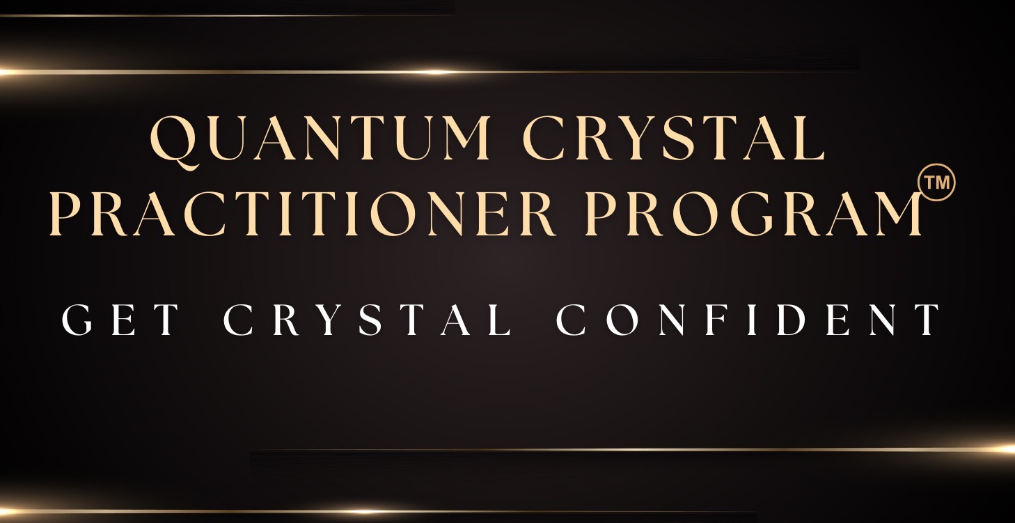 Certified Quantum Crystal Practitioner Course CQCP