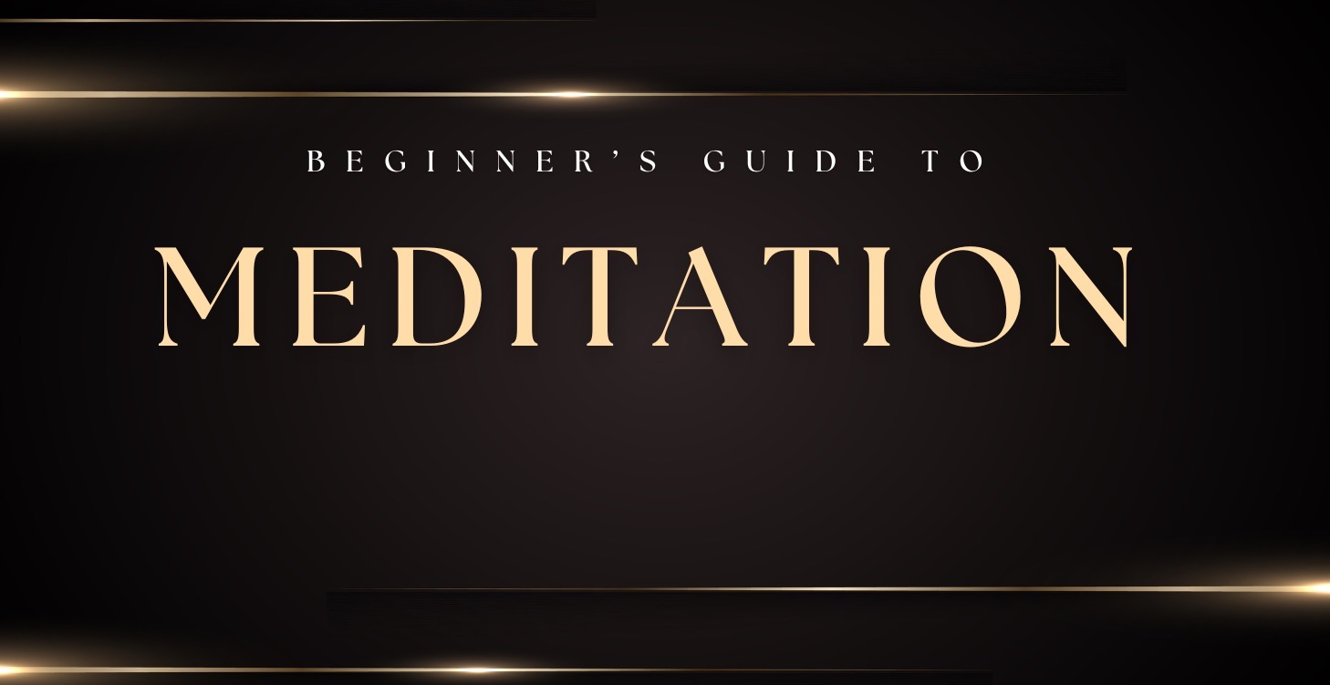 Beginner's Guide to Meditation