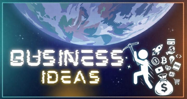 Business Ideas