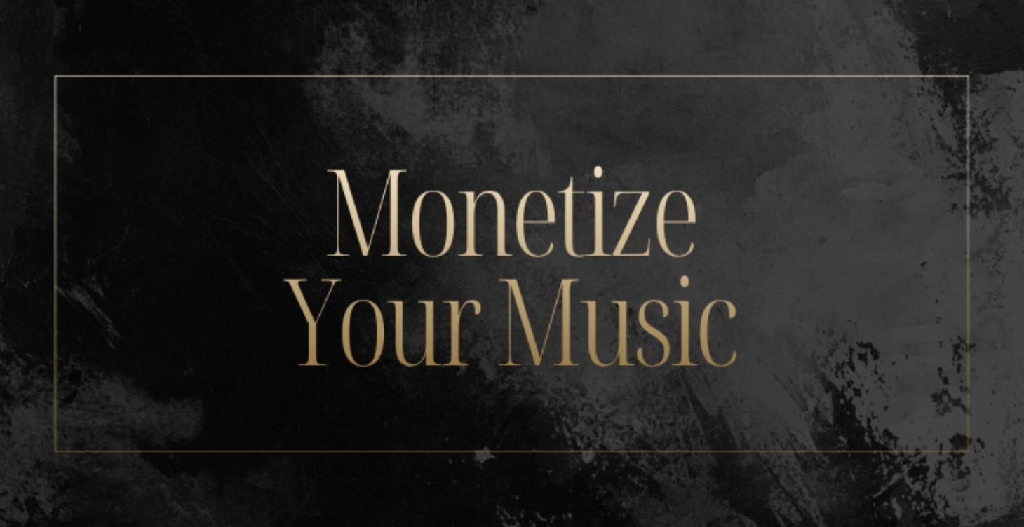 🔒 Monetize Your Music