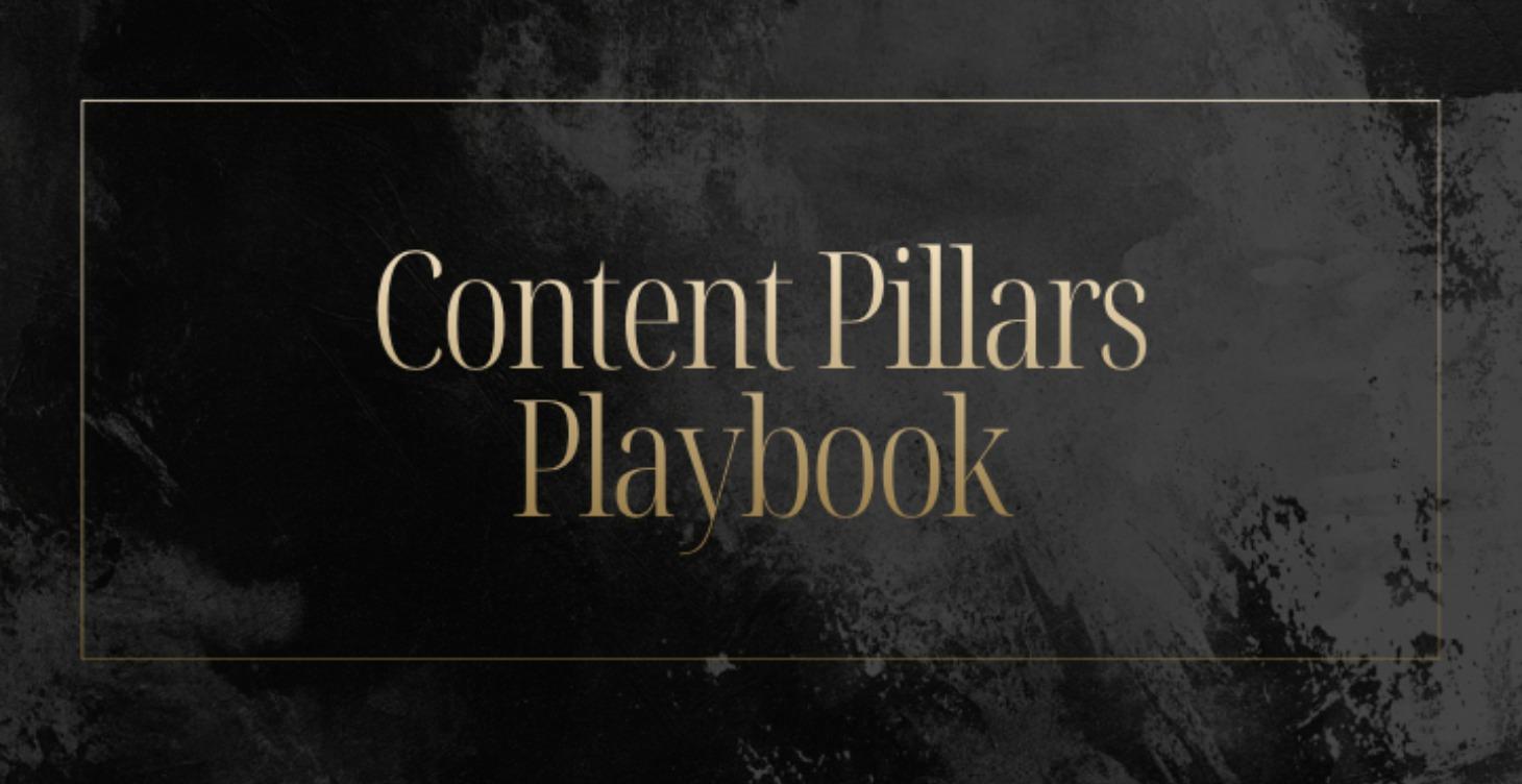 Content Pillars Playbook