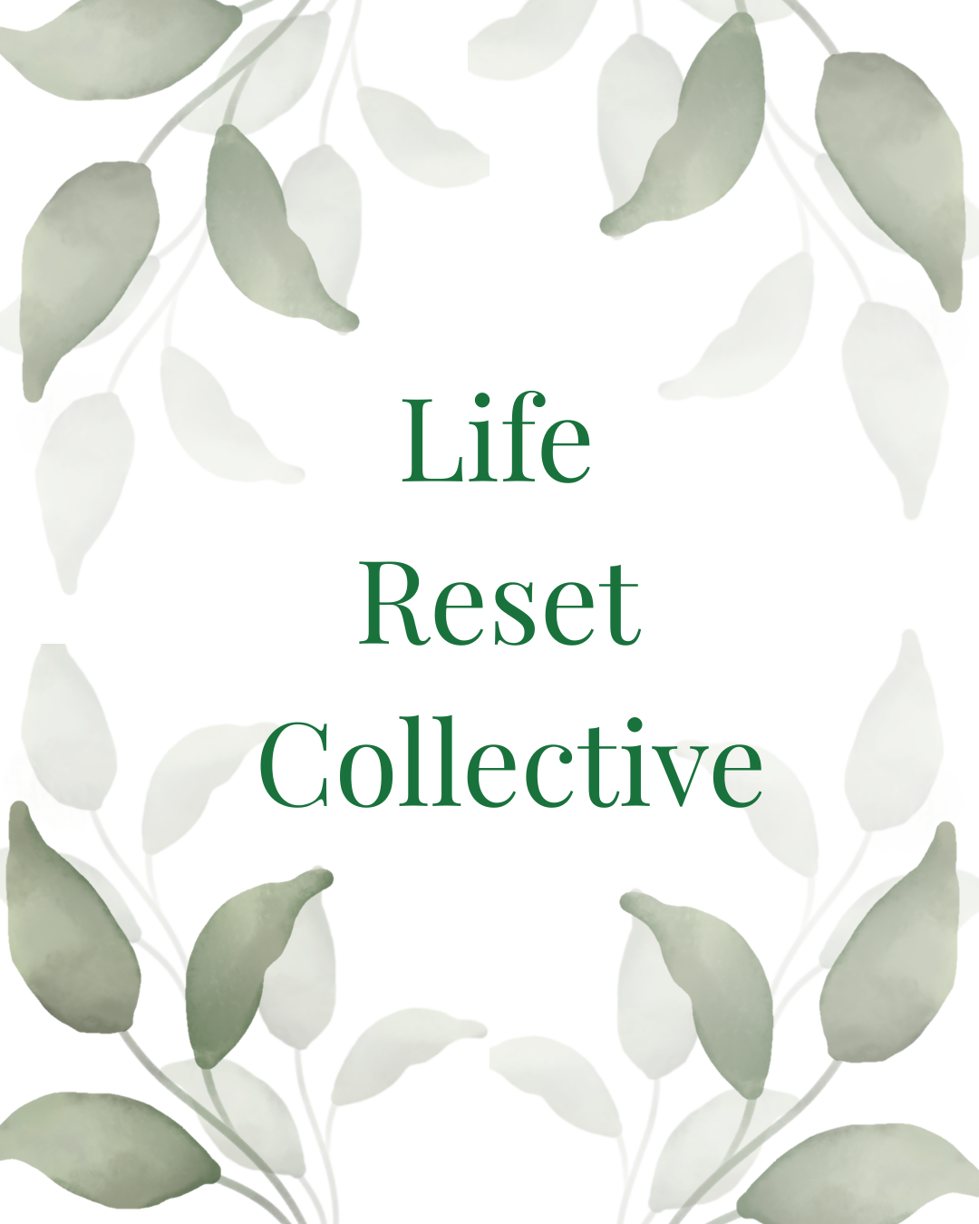 Life Reset Collective