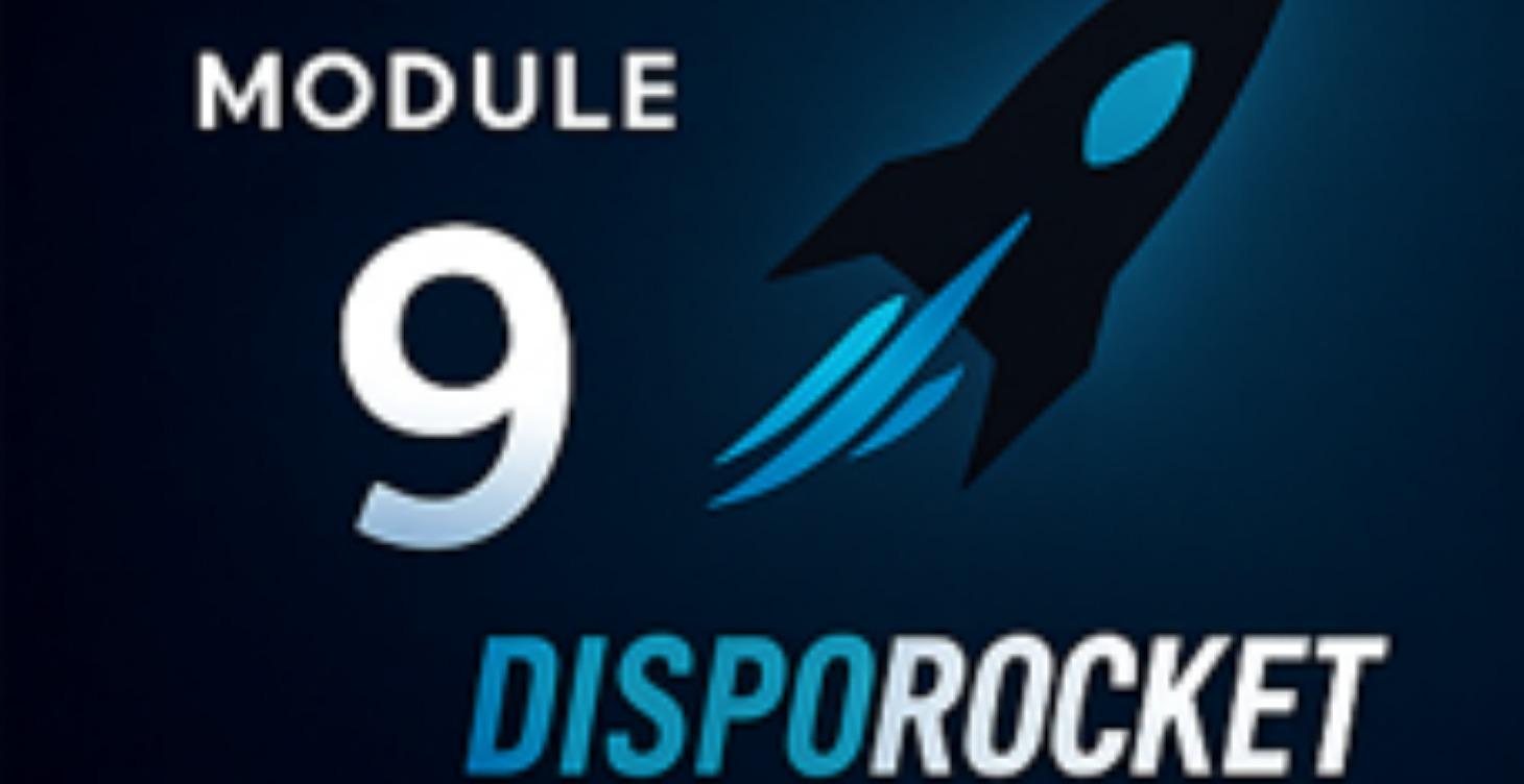 MODULE 9 — DISPO AUTOMATION & SYSTEMS