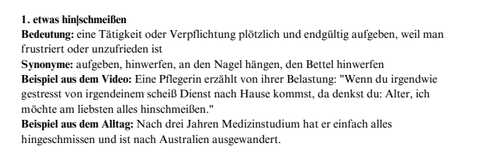 Word of the day- etwas hinschmeißen
