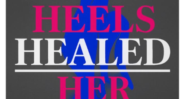 Heels Healed Her