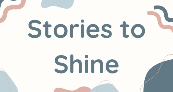 Stories to Shine Community