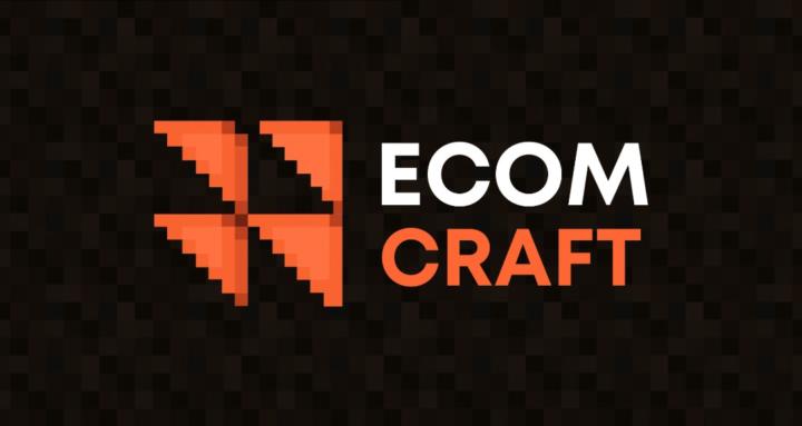 Ecomcraft | Escala ecommerce