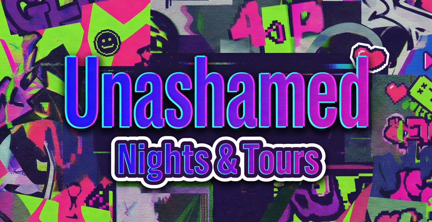 Unashamed Tours and Night