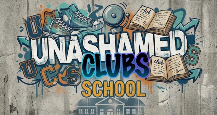 Unashamed School (Clubs)