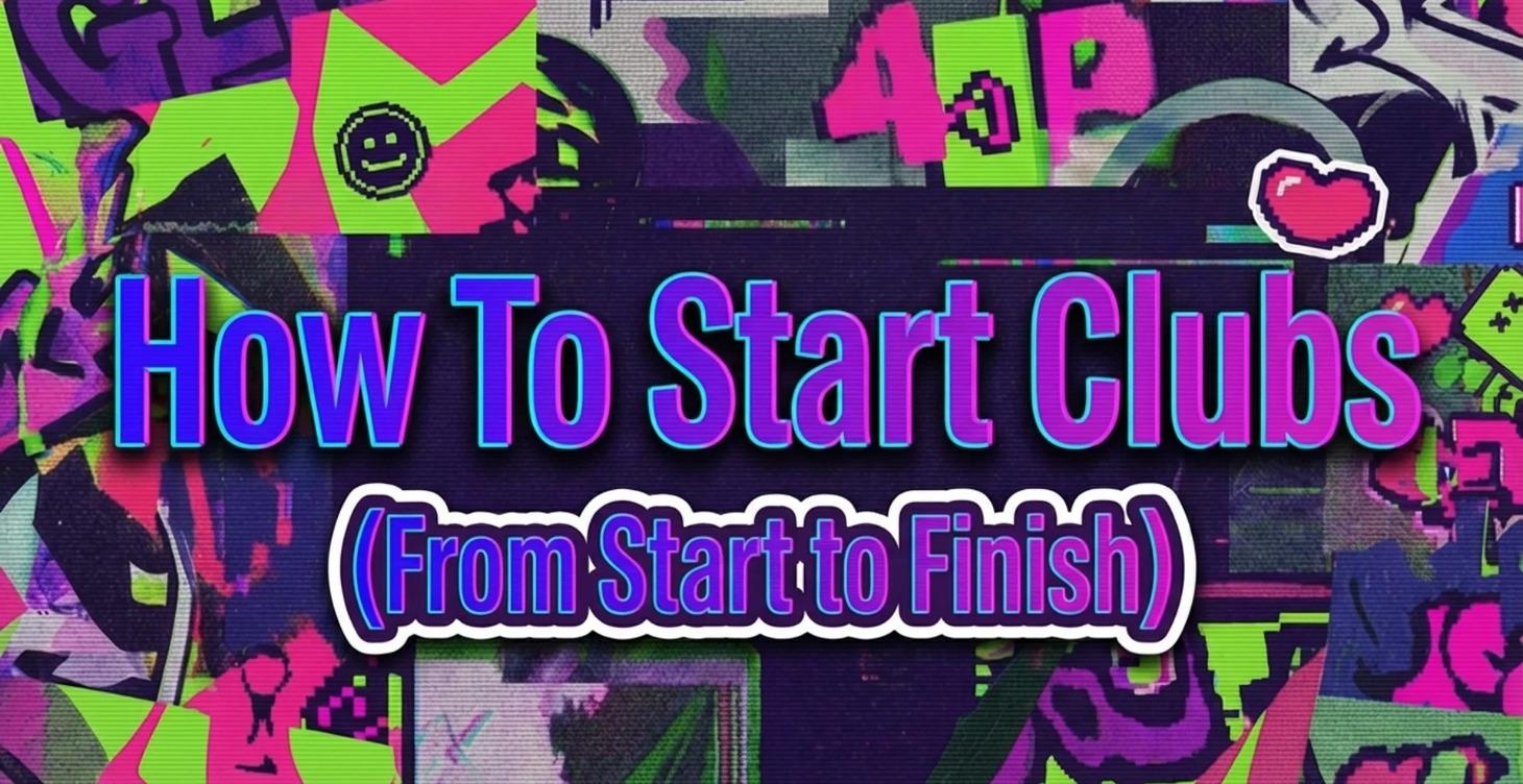 Start & Run Your Club 🔥