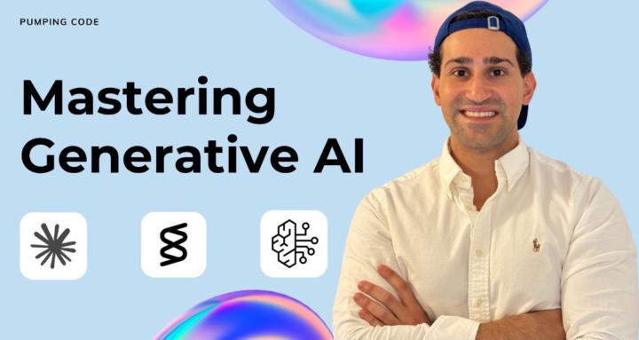 Mastering Generative AI