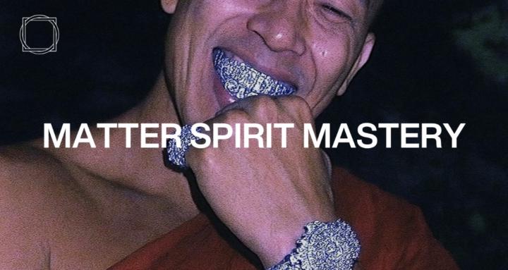 Matter Spirit Mastery