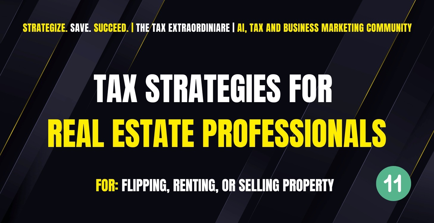 Tax Strategies for Real Estate Professionals
