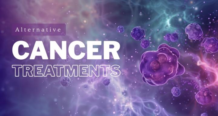 Alternative Cancer Treatments