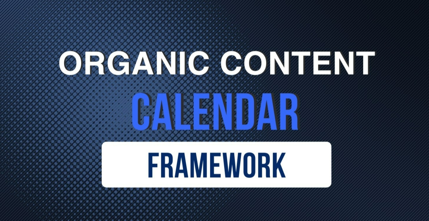 Organic Content Calendar