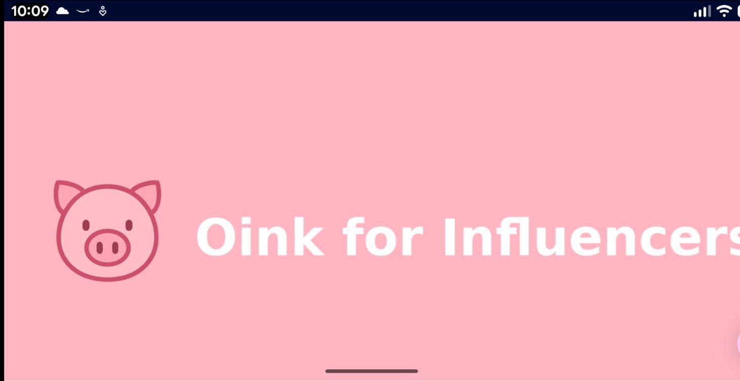 Oink for Influencers