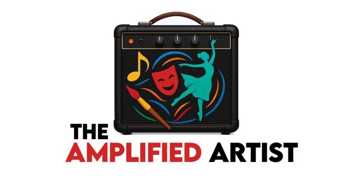 The Amplified Artist