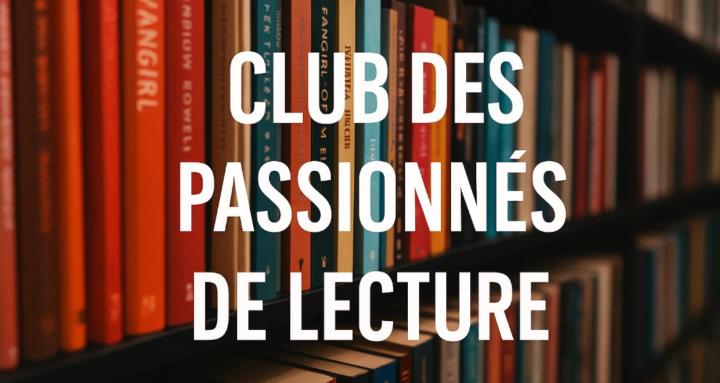 Club des Passionnés de Lecture